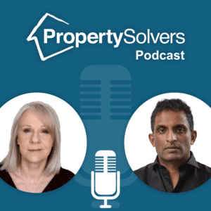 Property Solvers Podcast - Ruban Selvanayagam Interview with Tina Walsh (Property Sourcing Compliance Expert)