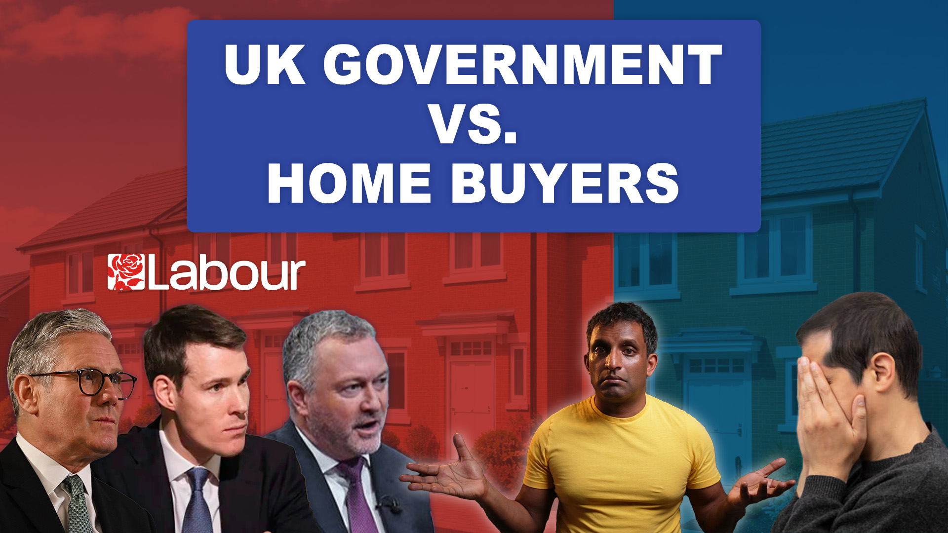 UK Government vs. Home Buyers